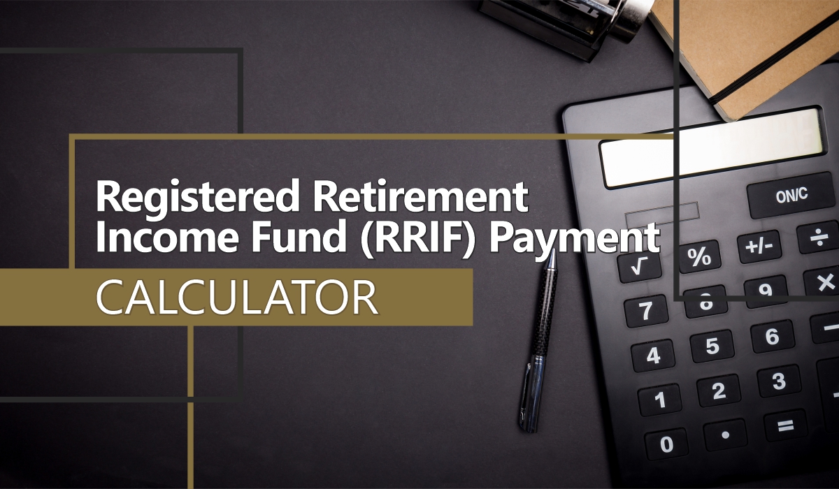 RRIF Payment Calculator
